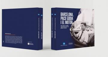 Llibre: “Barcelona, Paco Godia i el motor. Una ciutat i un pilot, agermanats per una passió comuna”